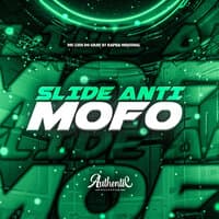 Slide Anti Mofo