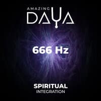 666 Hz Spiritual Integration