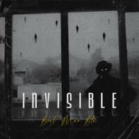 Invisible