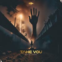 Take You