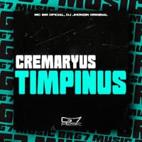 Cremaryus Timpinus