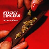 Army Anthems (Sticky Fingers Soundtrack, Vol. 1)