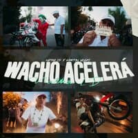 Wacho Acelerá