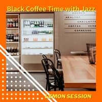 Black Coffee Time with Jazz