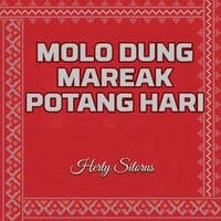 Molo Dung Mareak Potang Hari