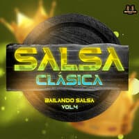 Bailando Salsa Vol. 4