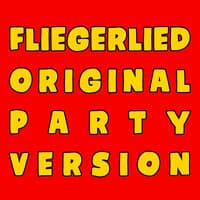 Fliegerlied - Original Party Version