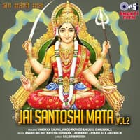 Jai Santoshi Mata, Vol. 2 (Mata Bhajan)