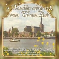 s Nachts sing ick van U een liet - Niet ritmische samenzang