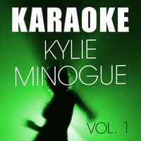 Karaoke: Kylie Minogue Vol 1