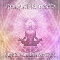 16 Relaxing Deep Sleep Soundwaves