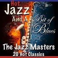 Hot Jazz and a Bit of Blues