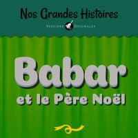 Babar et le Père Noël - Pt. 3