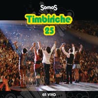 Somos Timbiriche 25 En Vivo