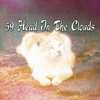 59 Head In The Clouds