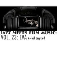 Jazz Meets Film Music, Vol. 23: Eva