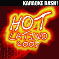 Karaoke Bash: Hot Latino 2007