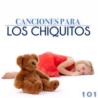 Canciones para los Chiquitos 101 - Buenas Noches con Sonidos de la Naturaleza y Musica New Age