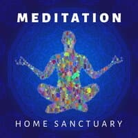 Meditation: Home Sanctuary - Calm Session for Stress, Sleep, Focus, Anxiety, Mindfulness