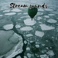 Stream sounds