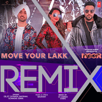 Move Your Lakk Remix