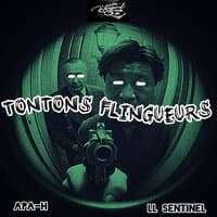 TONTONS FLINGUEURS