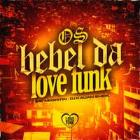 Os Bebel da Love Funk