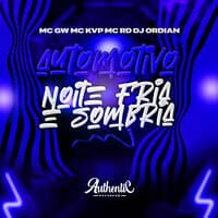 Automotivo Noite Fria e Sombria