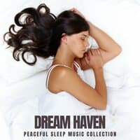 Peaceful Sleep Music Collection