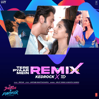 Tere Pyaar Mein Remix