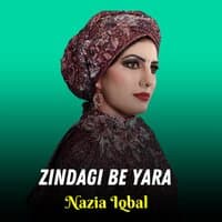 Zindagi Be Yara