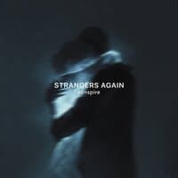 strangers again