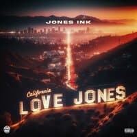 California Love Jones