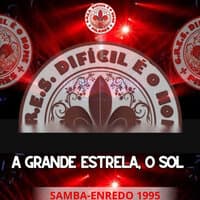 A Grande Estrela, o Sol