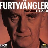 Mendelssohn, Rossini, Beetle: Wilhelm Furtwängler - Maestro Classico