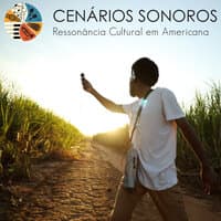 Cenários Sonoros Ressonância Cultural em Americana