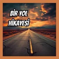 Bir Yol Hikayesi