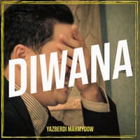 Diwana