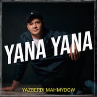 Yana Yana