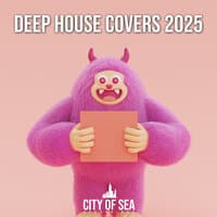 Deep House Covers 2025