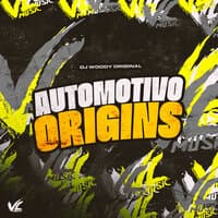 Automotivo Origins