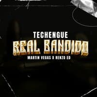 Techengue Real Bandido