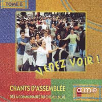 Chants d'assemblée, Vol. 6: Venez voir !