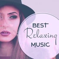 Best Relaxing Music