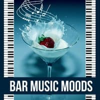 Bar Music Moods – Smooth & Slow Jazz Music, Cocktail Bar Music, Jazz Piano Sounds, Relaxing Coffee, Background Music for Bar and Restaurant