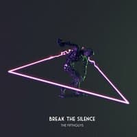 Break The Silence