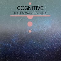 #18 Cognitive Theta Wave Songs