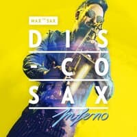 Disco Sax Inferno