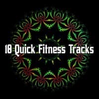 10 Quick Fitness Tracks