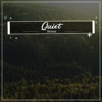 #19 Quiet Noises for Yoga, Zen and Meditation